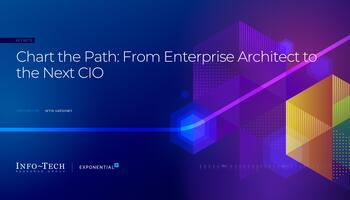 Chart Your Path: From Enterprise Architect to the Next CIO preview picture